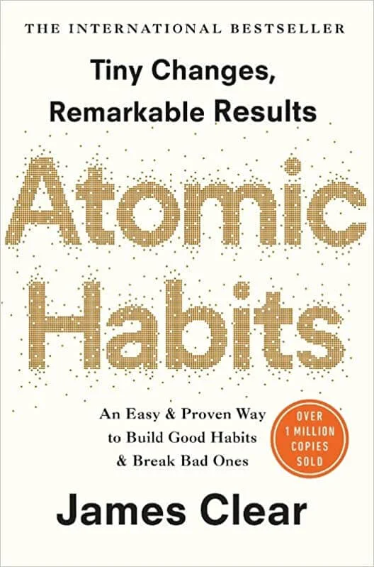 Atomic Habits by James Clear