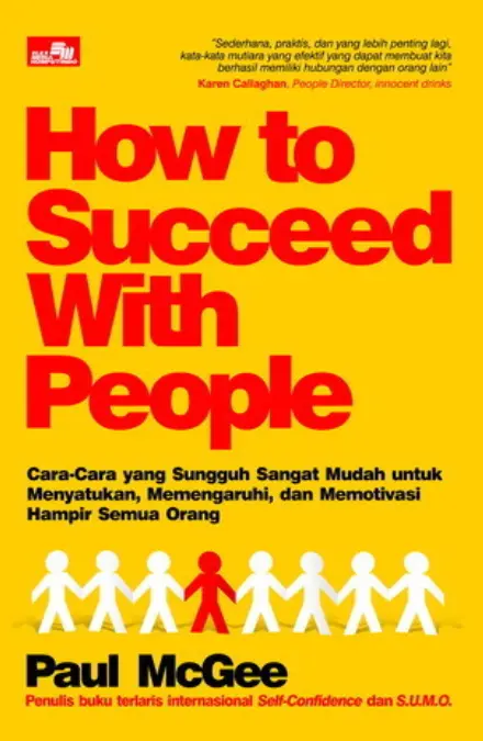 How to Succeed with People by Paul McGee
